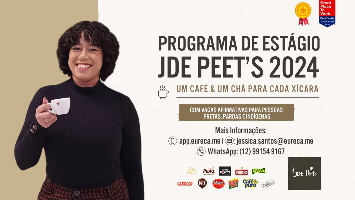 Com vagas em Barueri, inscrições para o Programa de Estágio JDE Peet’s estão abertas até o dia 10